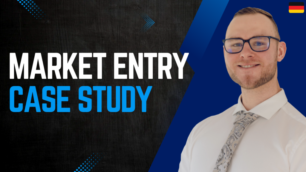 Market Entry Case Study Blog